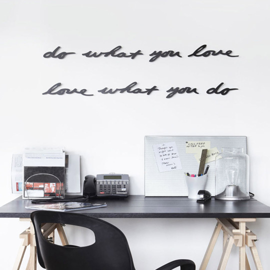 

Слова для интерьера 'Do What You Love'