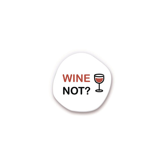 Значок 'Wine not'
