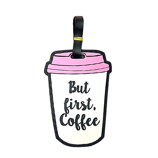 Бирка для багажа 'But first, coffee'
