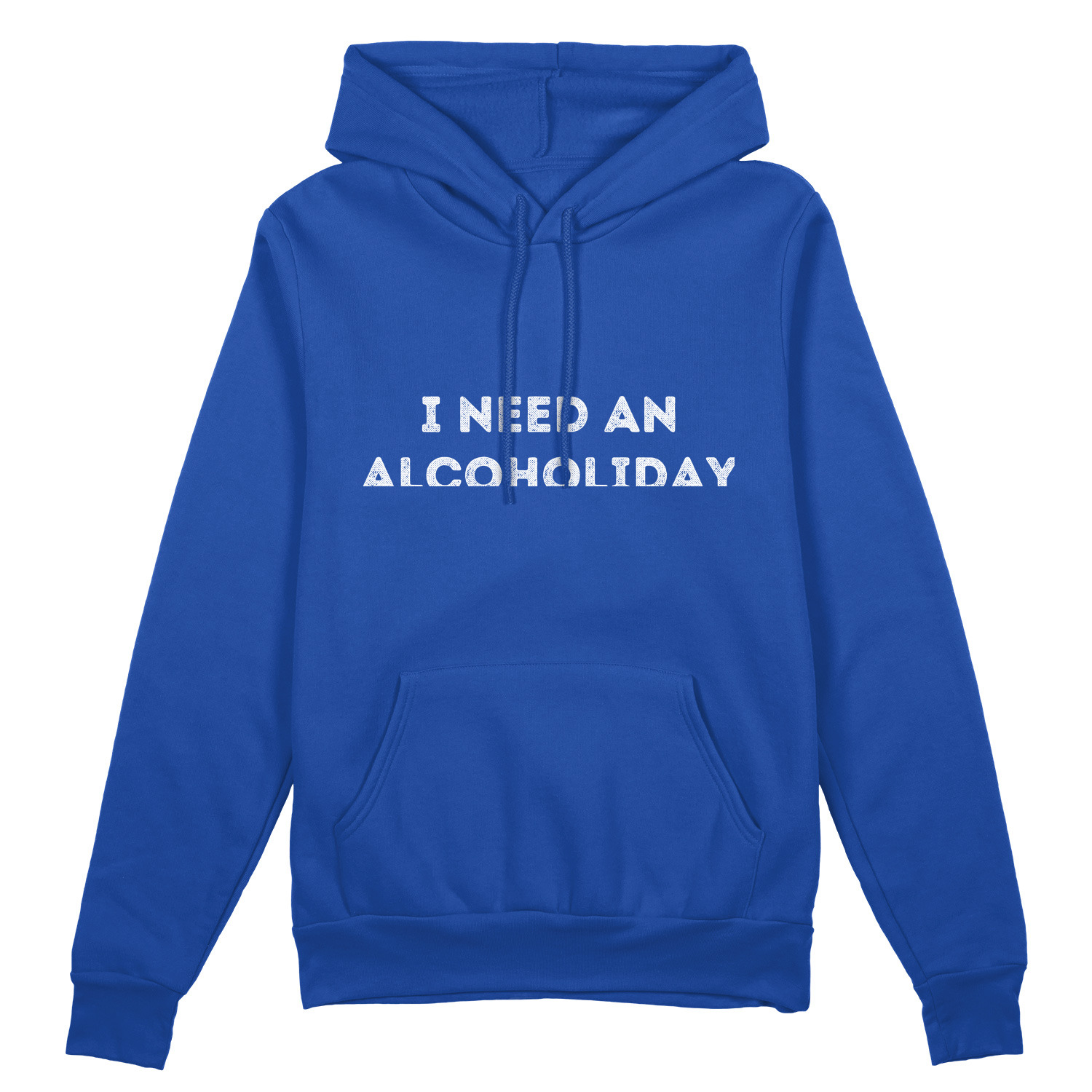 Толстовка унисекс «I need an alcoholiday»