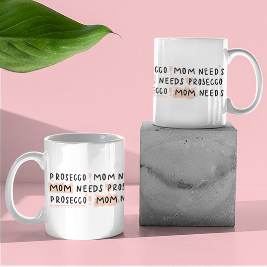 Кружка 'Mom needs prosecco'