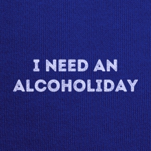 Толстовка унисекс «I need an alcoholiday»