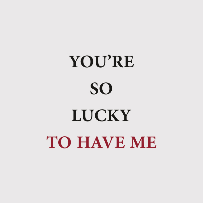Кружка 'Lucky to have me'